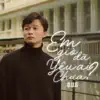 D.U.G - Em Giờ Đã Yêu Ai Chưa - Single